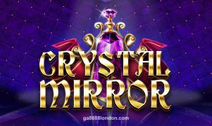 Crystal Mirror